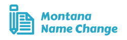 Montana Name Change